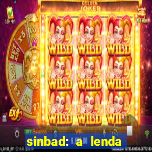 sinbad: a lenda dos sete mares dublado filme completo dublado download